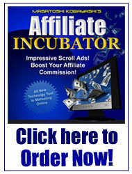 『 Affiliate Incubator アフィリエイト・インキュベーター 』は、こちらをクリックしてご注文下さい！