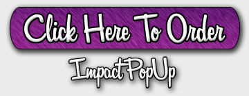 『 Impact PopUp《マスター・リセール・ライト付き》』は、こちらをクリックしてご注文下さい！