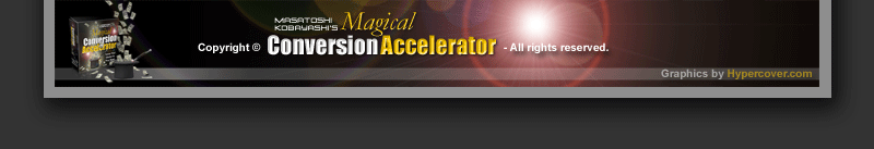 Magical Conversion Accelerator マジカル・コンバージョン・アクセラレーター