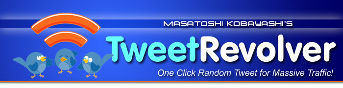 Tweet Revolver トゥウィート・レボルバー